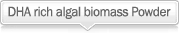 DHA rich algal biomass Power